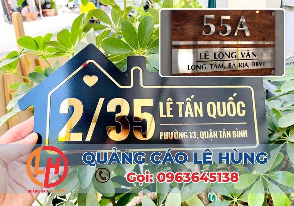 Nếu bạn đang tìm kiếm một nơi làm biển số nhà TPHCM đẹp, chất lượng, giá rẻ mà uy tín thì QUẢNG CÁO LÊ HÙNG chính là lựa chọn số 1.